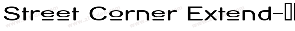 Street Corner Extend字体转换